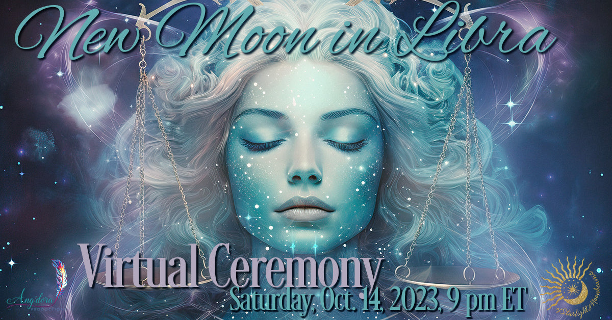 New Moon in Libra Virtual Ceremony