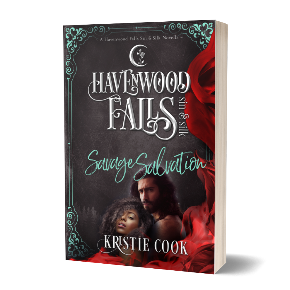 Savage Salvation (A Havenwood Falls Sin & Silk Novella) by Kristie Cook (SIGNED)