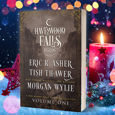 Legends of Havenwood Falls Volume 1 (SIGNED)