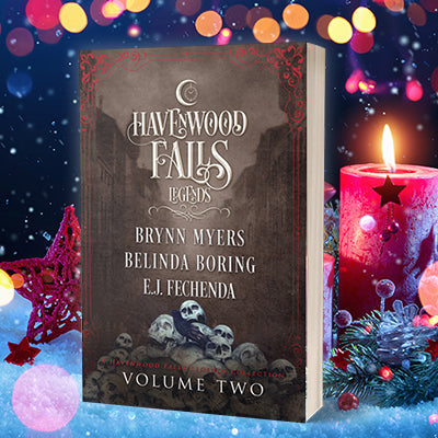 Legends of Havenwood Falls Volume Two (SIGNED)