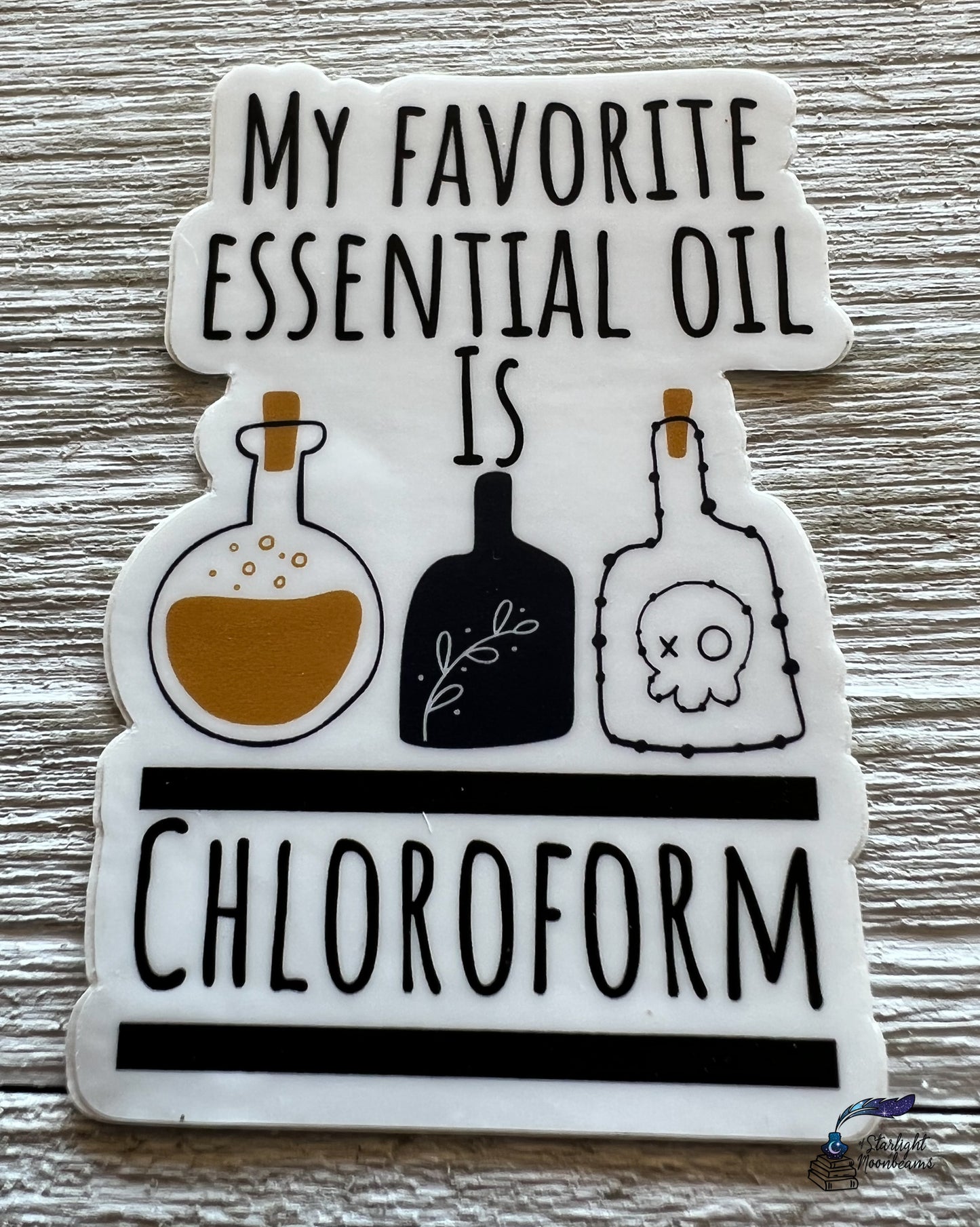 My Favorite Essential Oil Is Chloroform Vinyl Sticker